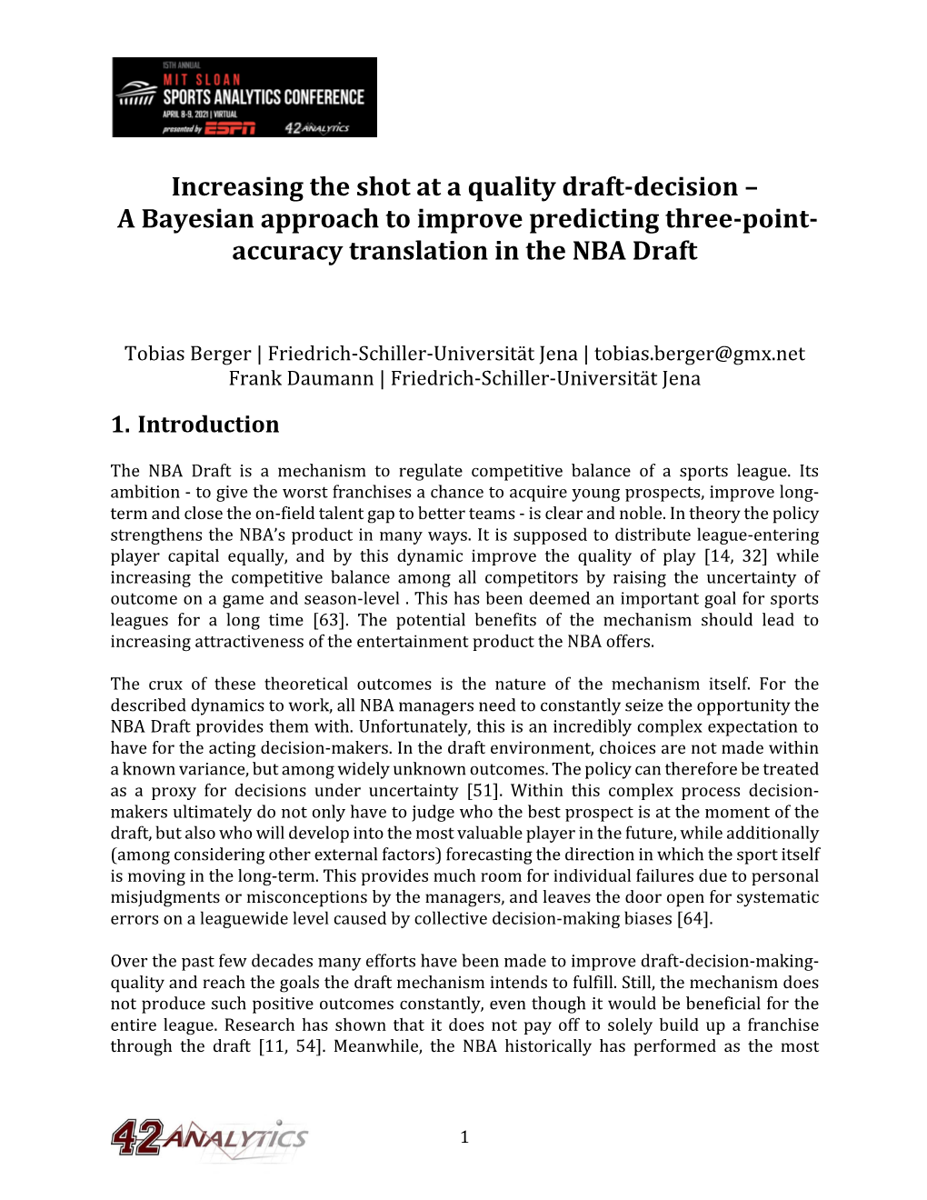 Increasing the Shot at a Quality Draft-Decision – a Bayesian Approach to Improve Predicting Three-Point- Accuracy Translation in the NBA Draft