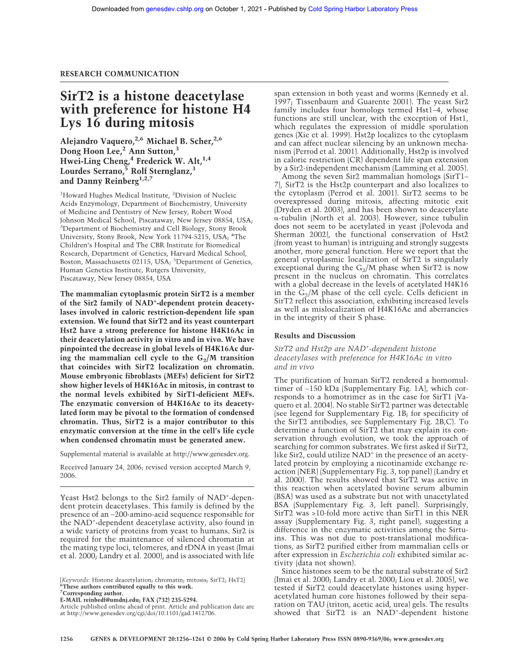 Sirt2 Is a Histone Deacetylase with Preference for Histone H4 Lys 16 During Mitosis