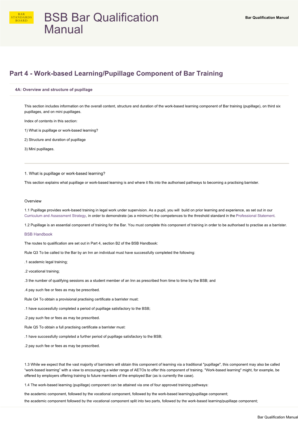 Part 4 - Work-Based Learning/Pupillage Component of Bar Training