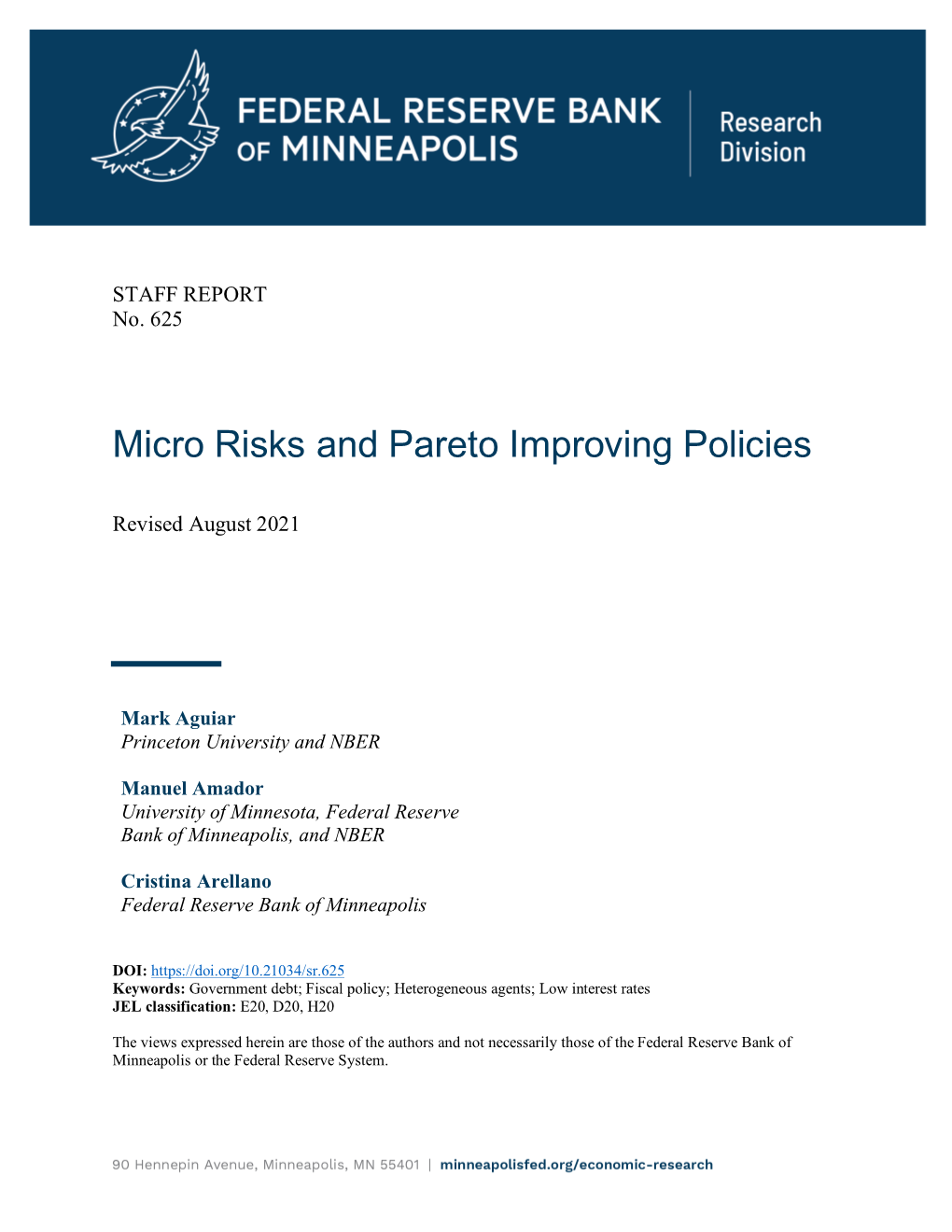 Micro Risks and Pareto Improving Policies