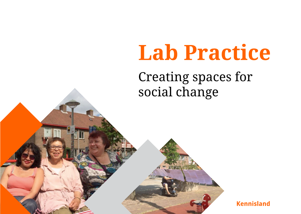 Lab Practice Creating Spaces for Social Change