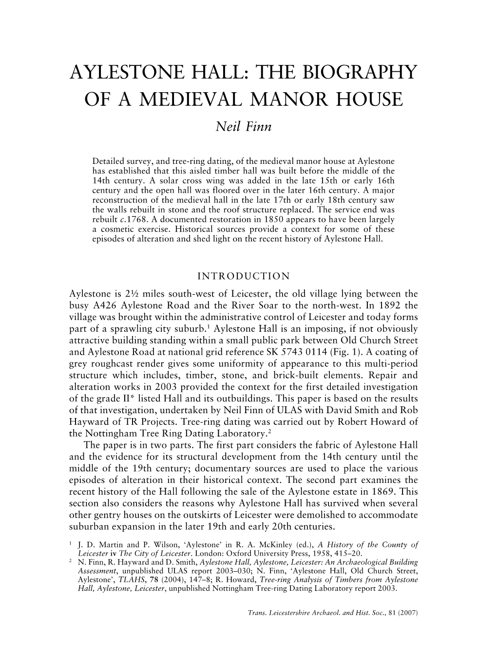 AYLESTONE HALL: the BIOGRAPHY of a MEDIEVAL MANOR HOUSE Neil Finn