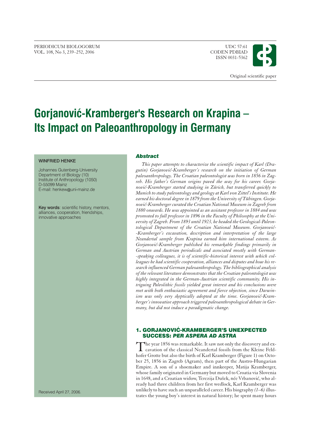 Gorjanovi}-Kramberger's Research on Krapina – Its Impact on Paleoanthropology in Germany