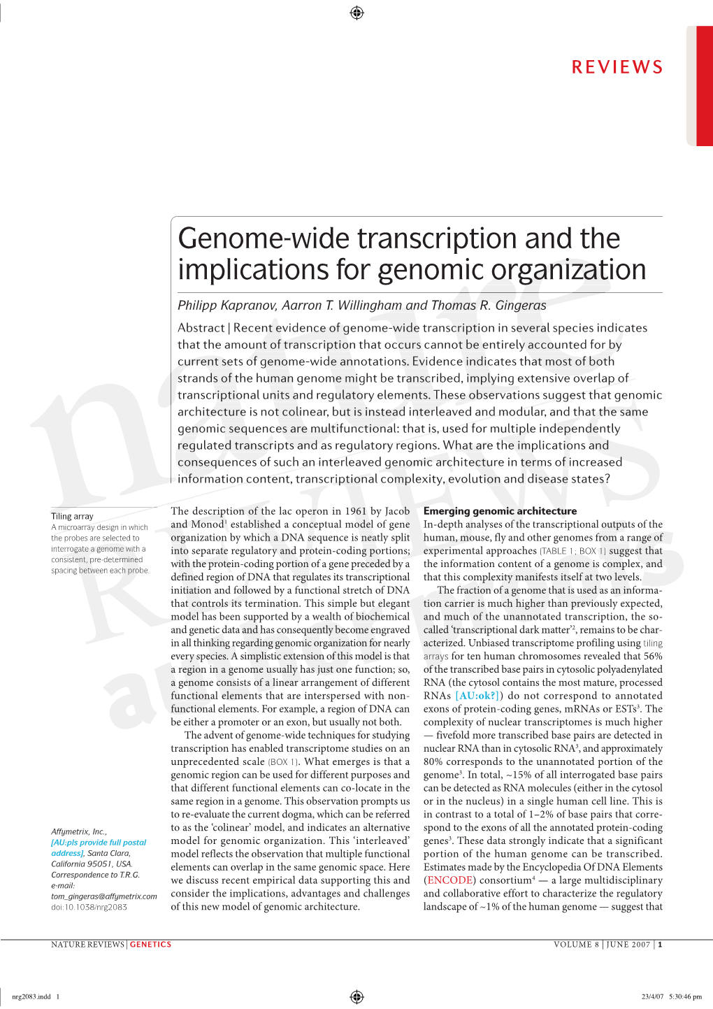 Genome-Wide Transcription and the Implications for Genomic Ororganizationganizati