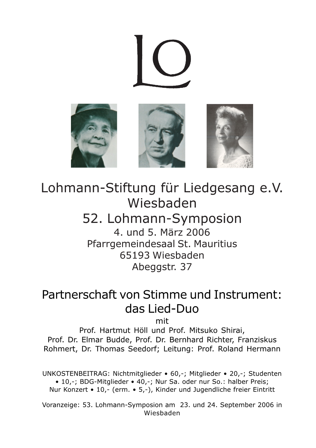 52. Lohmann-Symposion 1