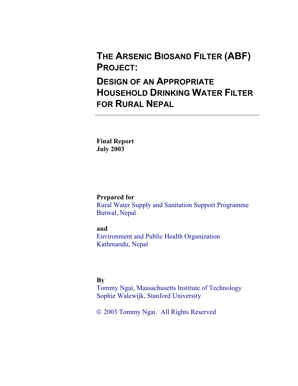 The Arsenic Biosand Filter (Abf) Project: Design of an Appropriate Household Drinking Water Filter for Rural Nepal