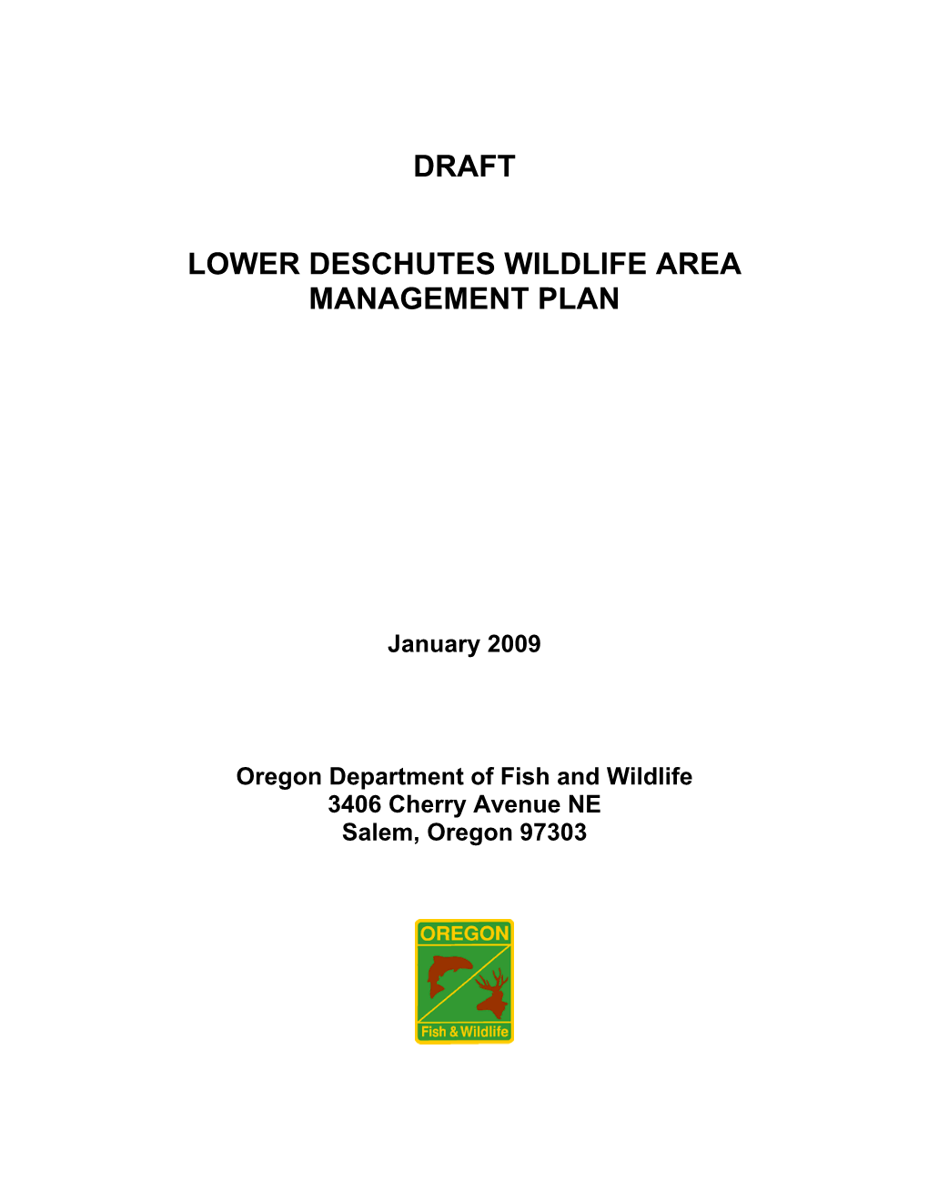 Draft Lower Deschutes Wildlife Area Management Plan