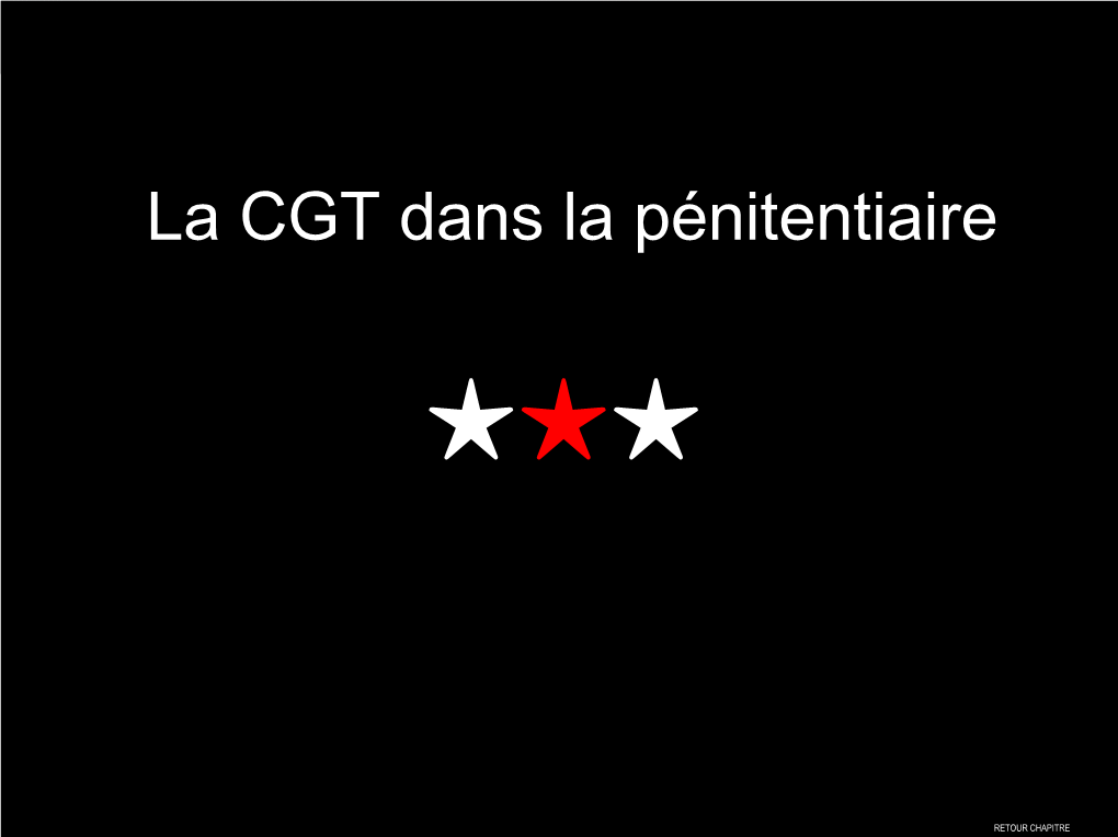 La CGT Dans La Pénitentiaire