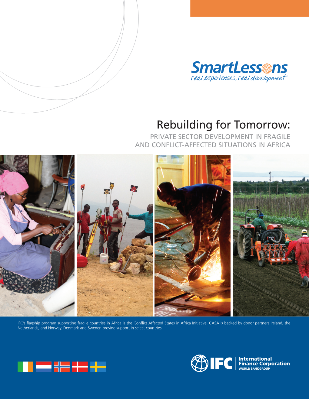 Rebuilding for Tomorrow: Private Sector Development in Fragile and Conflict Affected Situation in Africa