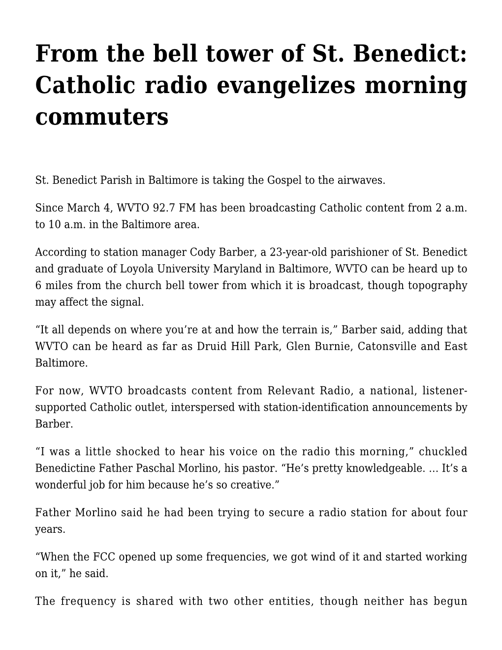 From the Bell Tower of St. Benedict: Catholic Radio Evangelizes Morning Commuters