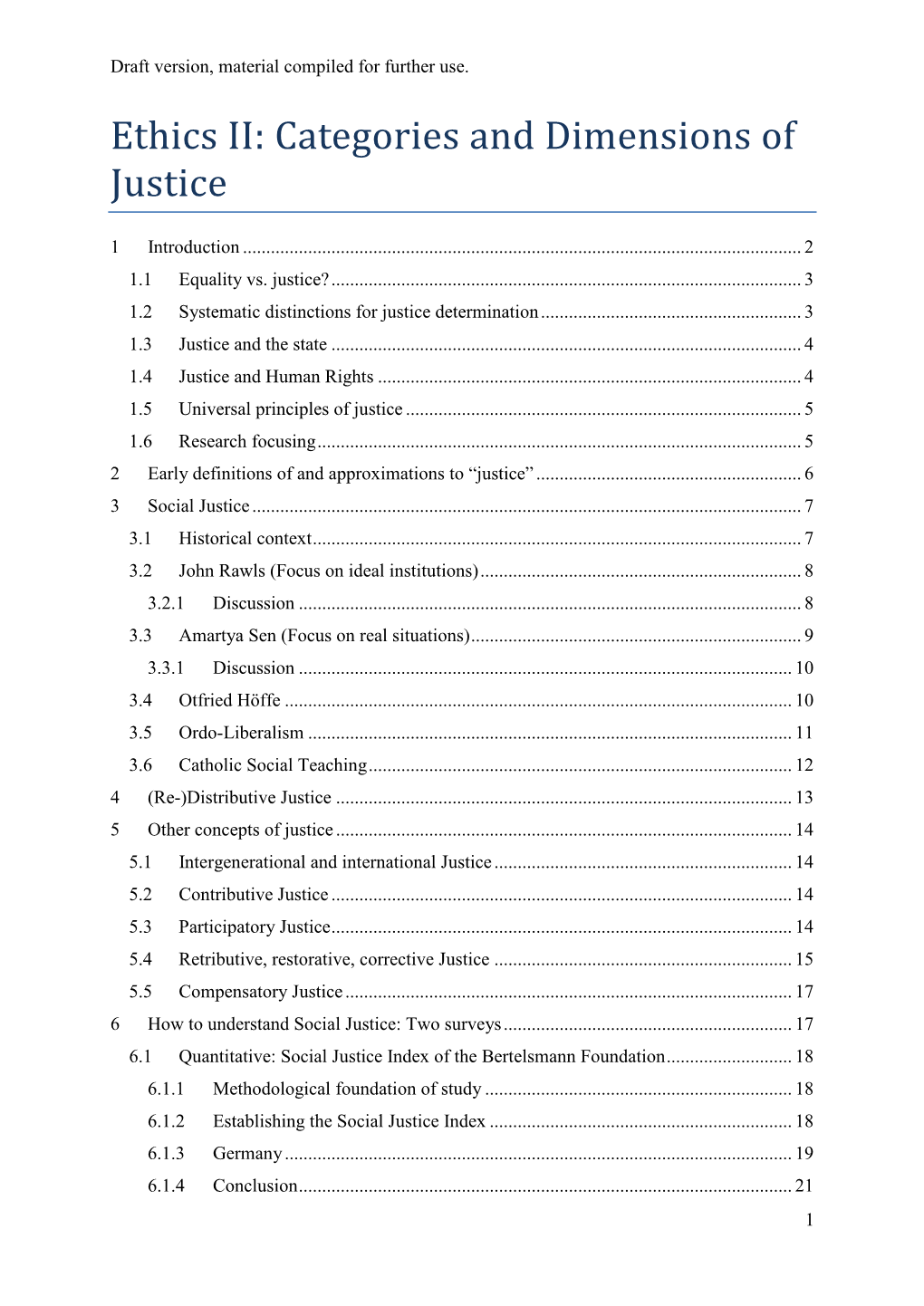 Ethics II: Categories and Dimensions of Justice