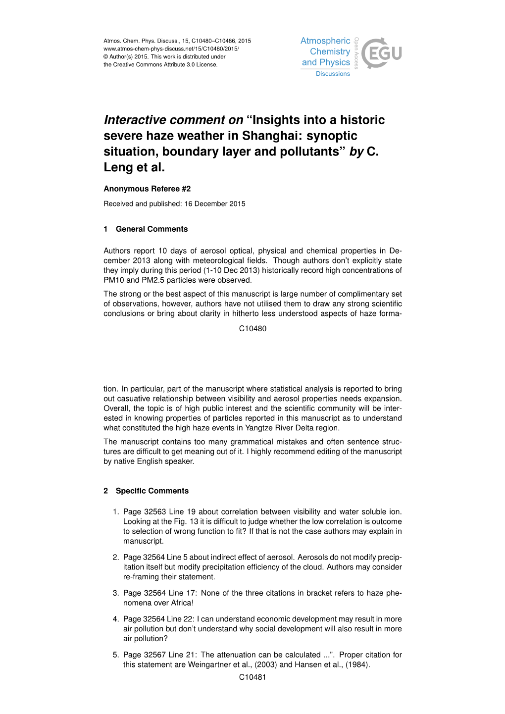 Insights Into a Historic Severe Haze Weather in Shanghai: Synoptic Situation, Boundary Layer and Pollutants” by C