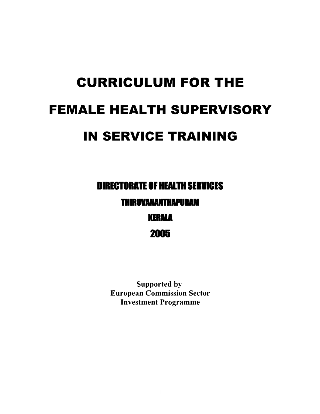 Syllabus Of Female Health Supervisory Training Programme