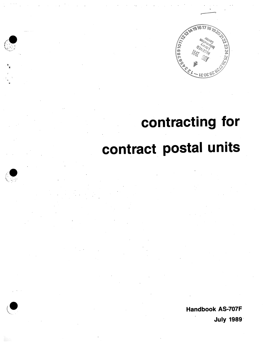 AS-707-F: Contracting for Contract Postal Units