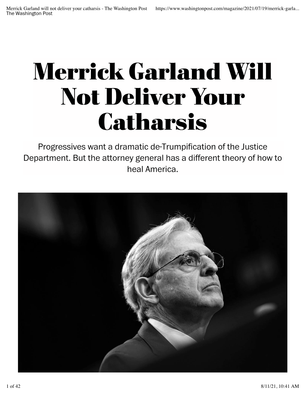 Merrick Garland Will Not Deliver Your Catharsis - the Washington Post