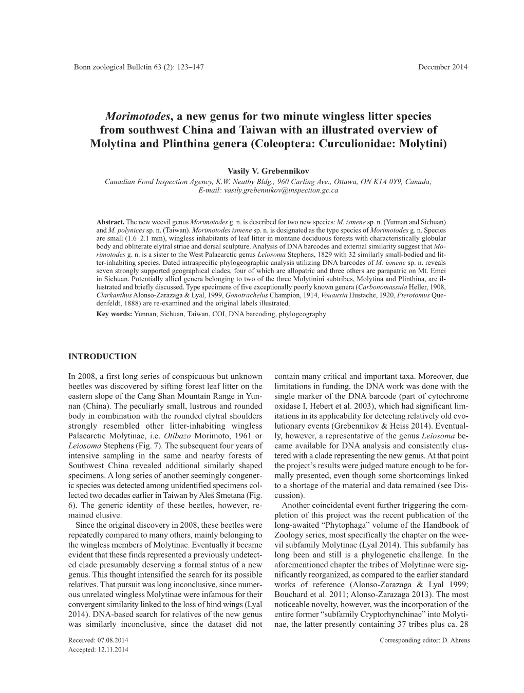 Morimotodes, a New Genus for Two Minute Wingless Litter Species From