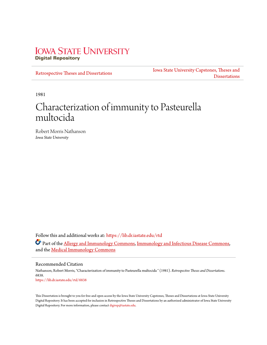 Characterization of Immunity to Pasteurella Multocida Robert Morris Nathanson Iowa State University