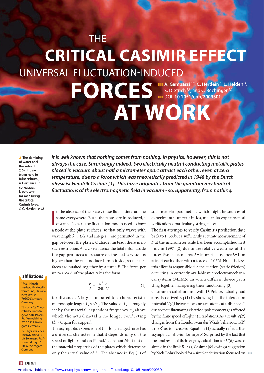 The Critical Casimir Effect Universal Fluctuation-Induced Forces at Work