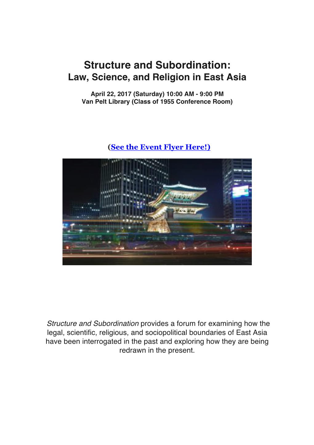 Structure and Subordination: Law, Science, and Religion in East Asia