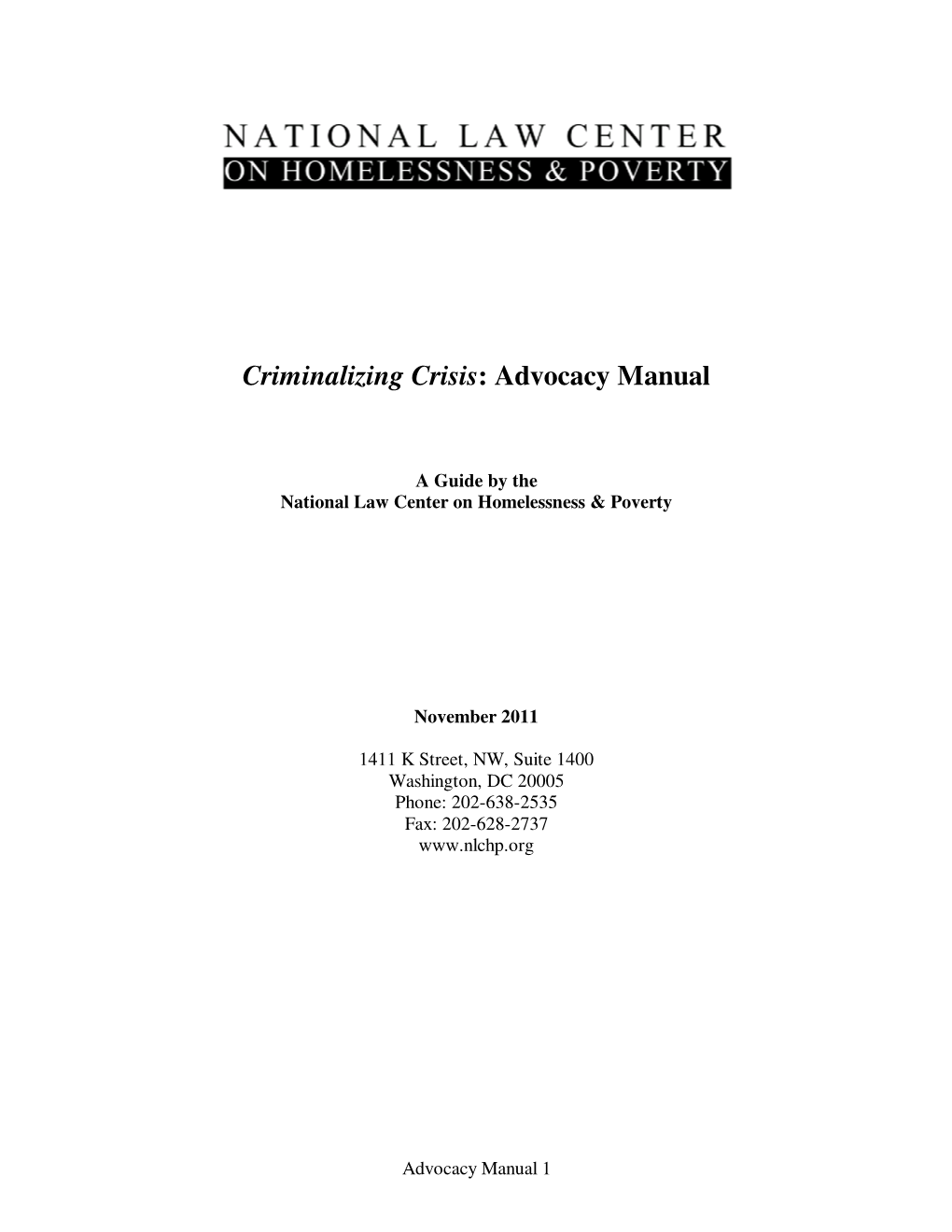 Criminalizing Crisis: Advocacy Manual