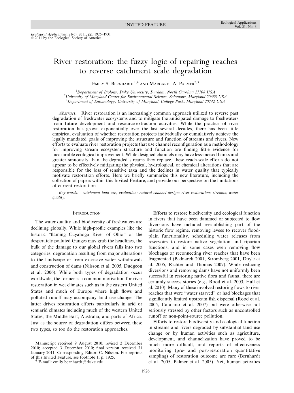 River Restoration: the Fuzzy Logic of Repairing Reaches to Reverse Catchment Scale Degradation