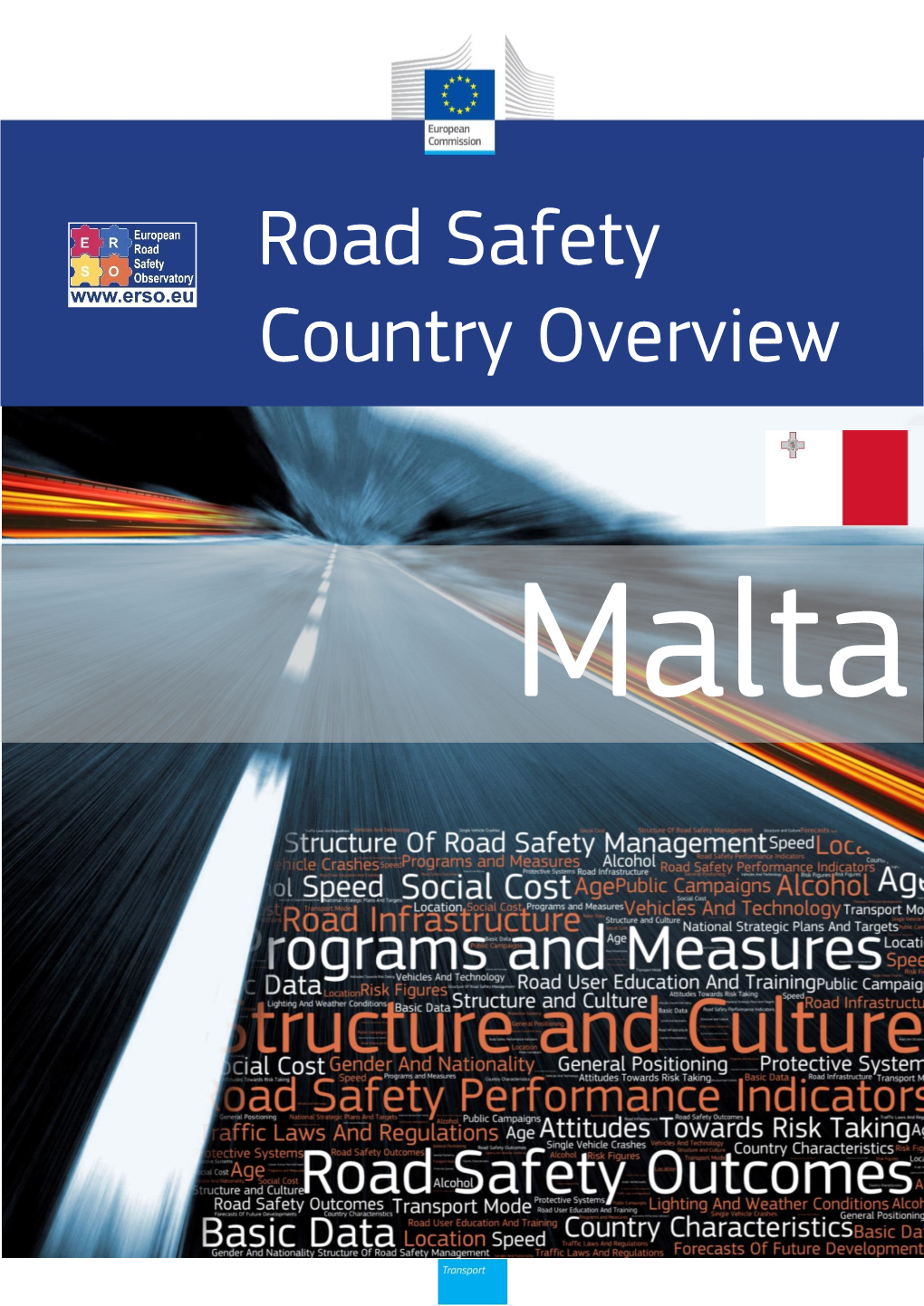 Road Safety Country Overview - MALTA