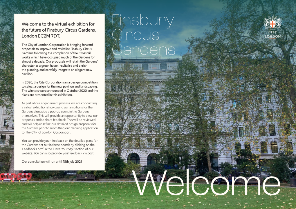 The Virtual Exhibition for the Future of Finsbury Circus Gardens, London EC2M 7DT