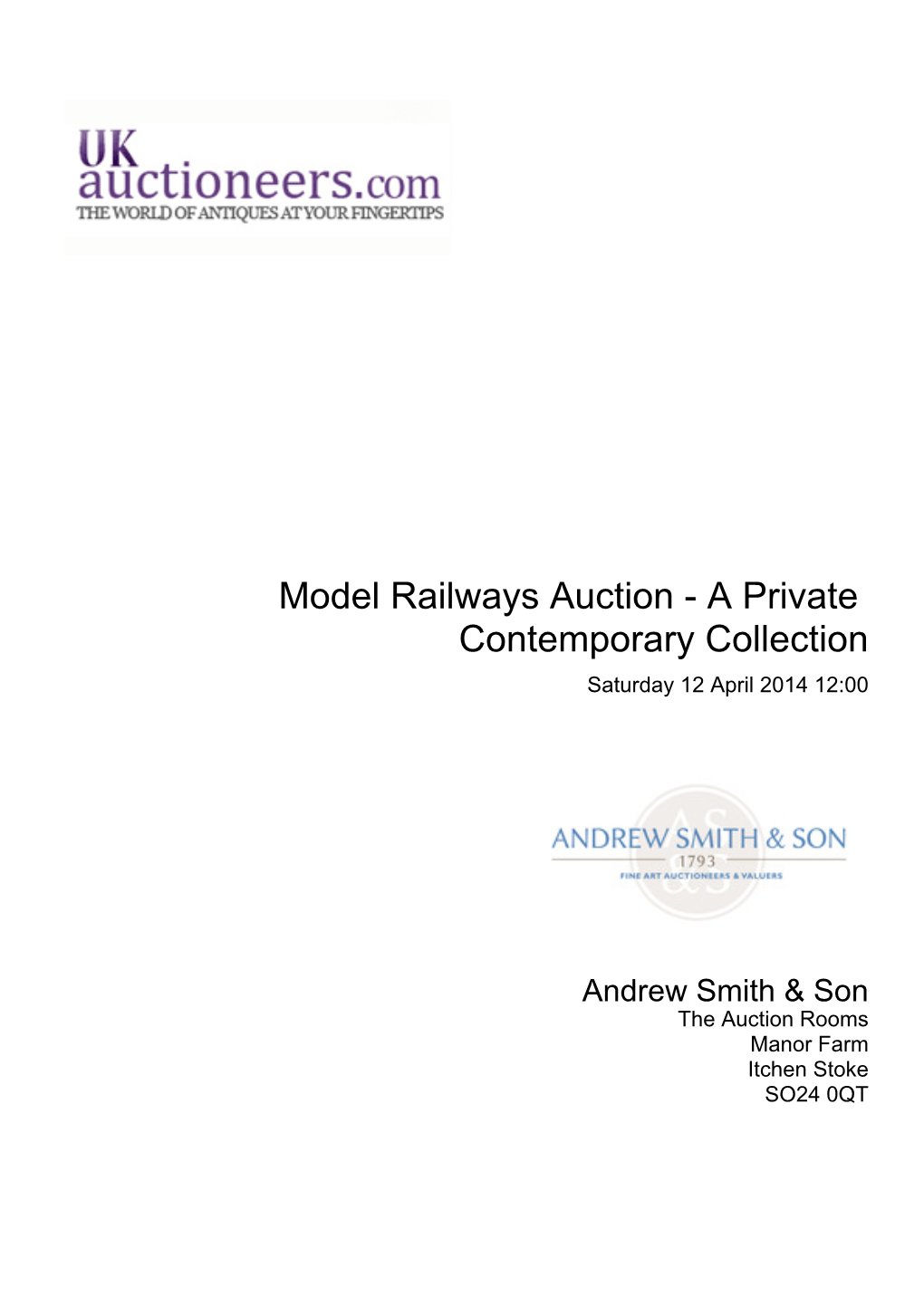 Model Railways Auction - a Private Contemporary Collection Saturday 12 April 2014 12:00