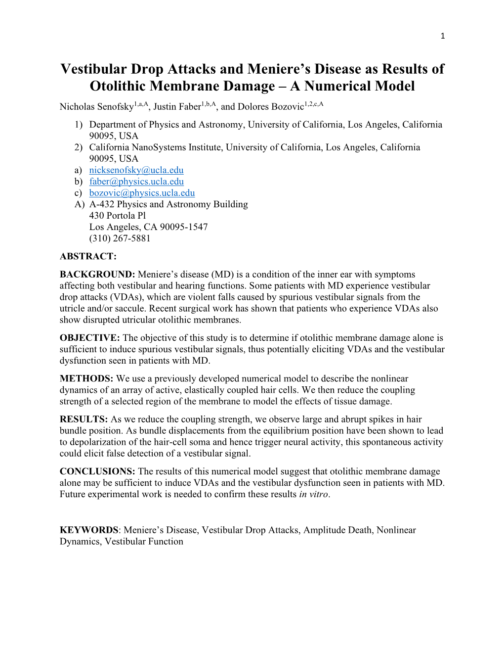 Vestibular Drop Attacks and Meniere's Disease As Results of Otolithic Membrane Damage