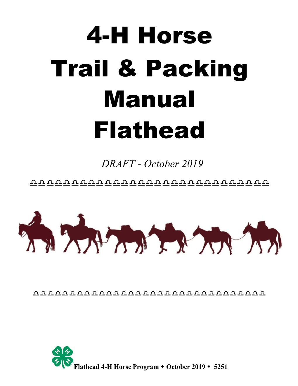 4-H Horse Trail & Packing Manual Flathead