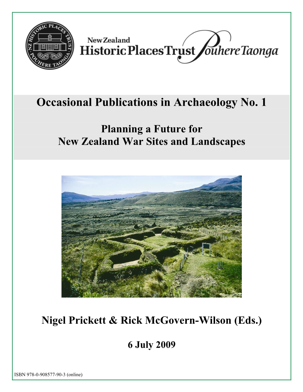 The Archaeology of the New Zealand Wars