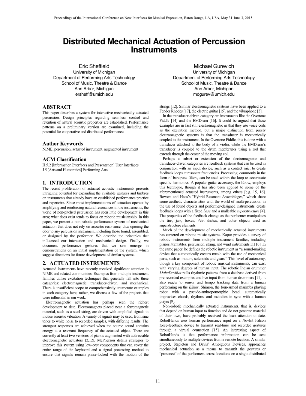 Distributed Mechanical Actuation of Percussion Instruments