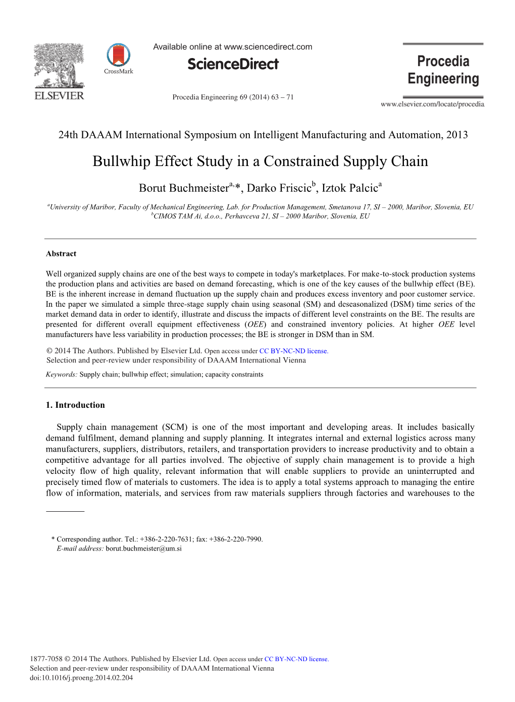 Bullwhip Effect Study in a Constrained Supply Chain