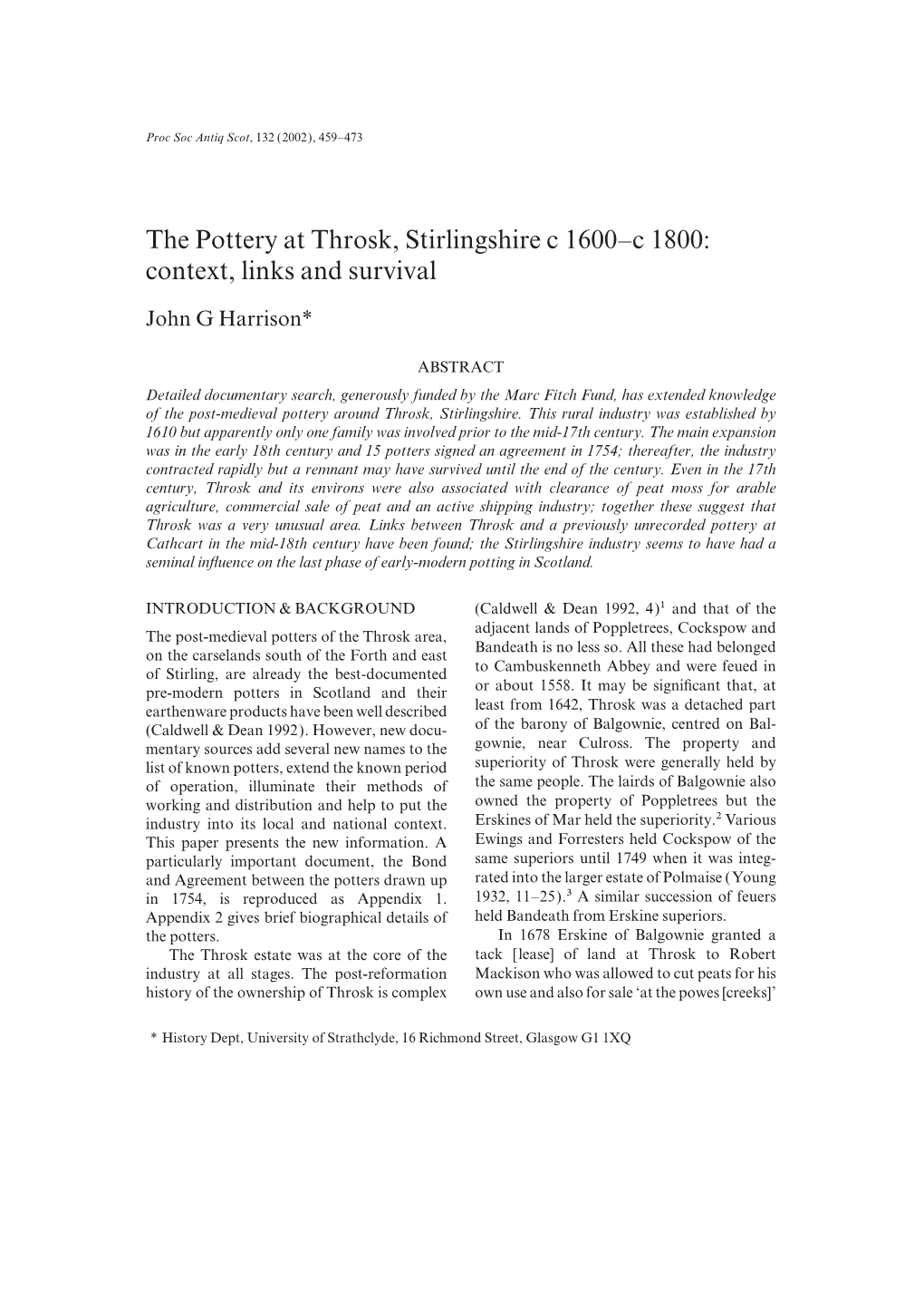 The Pottery at Throsk, Stirlingshire C 1600–C 1800: Context, Links and Survival