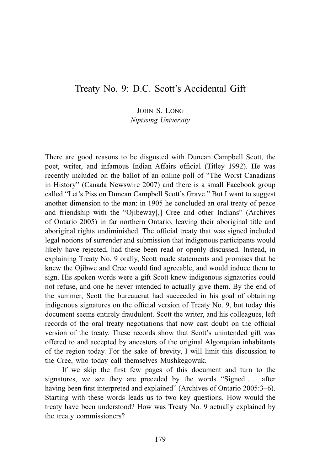Treaty No. 9: D.C. Scott's Accidental Gift