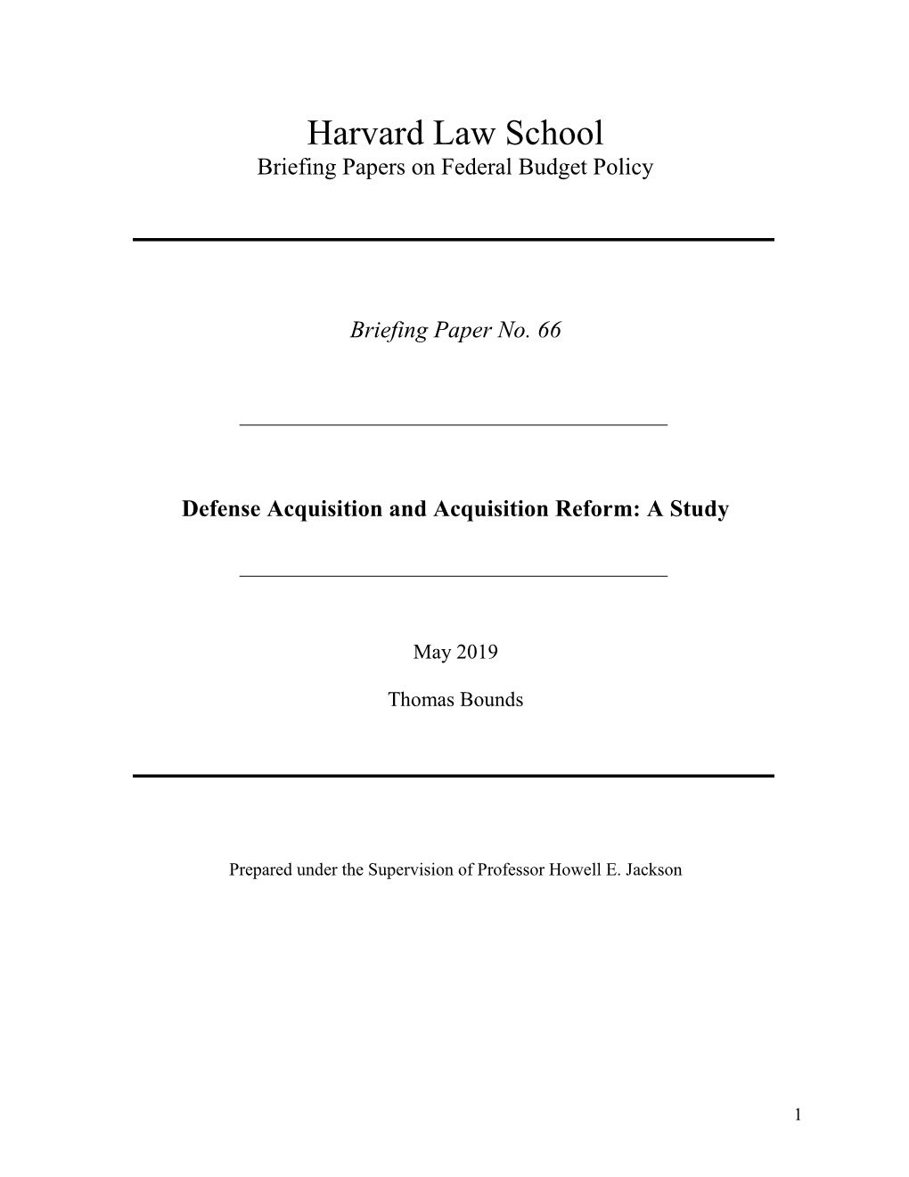 Defense Acquisition and Acquisition Reform: a Study