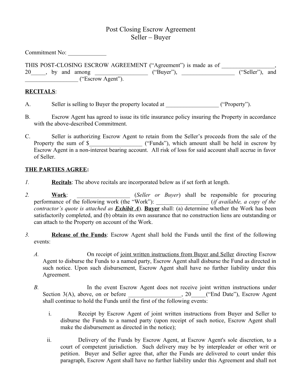 Post-Closing Escrow Agreement (Seller-Buyer)