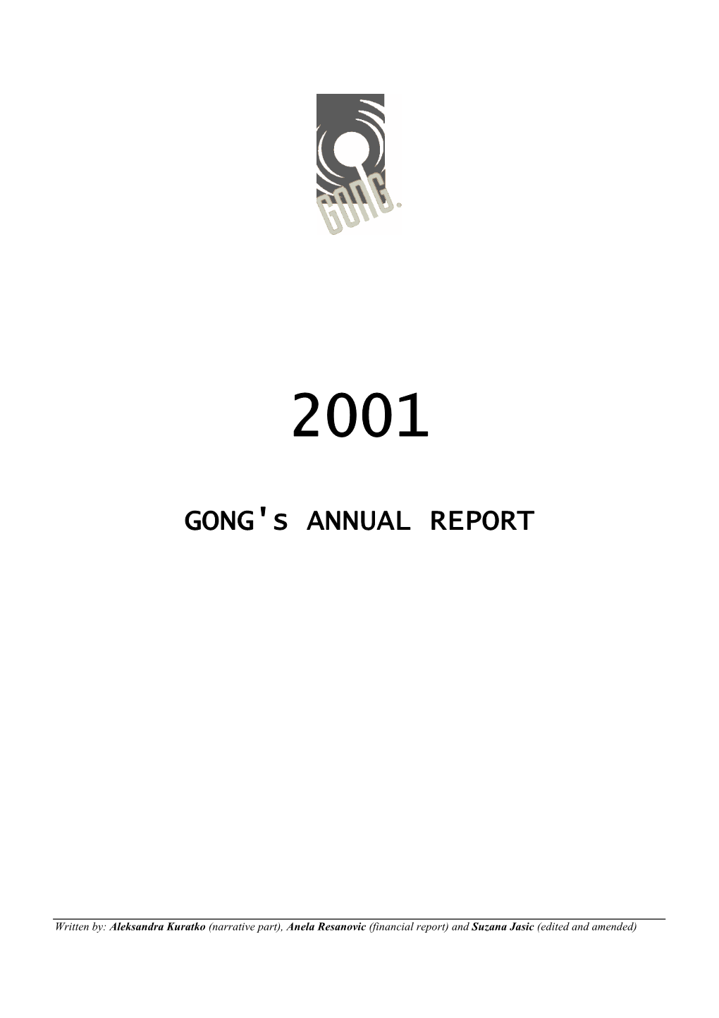 GONG's ANNUAL REPORT