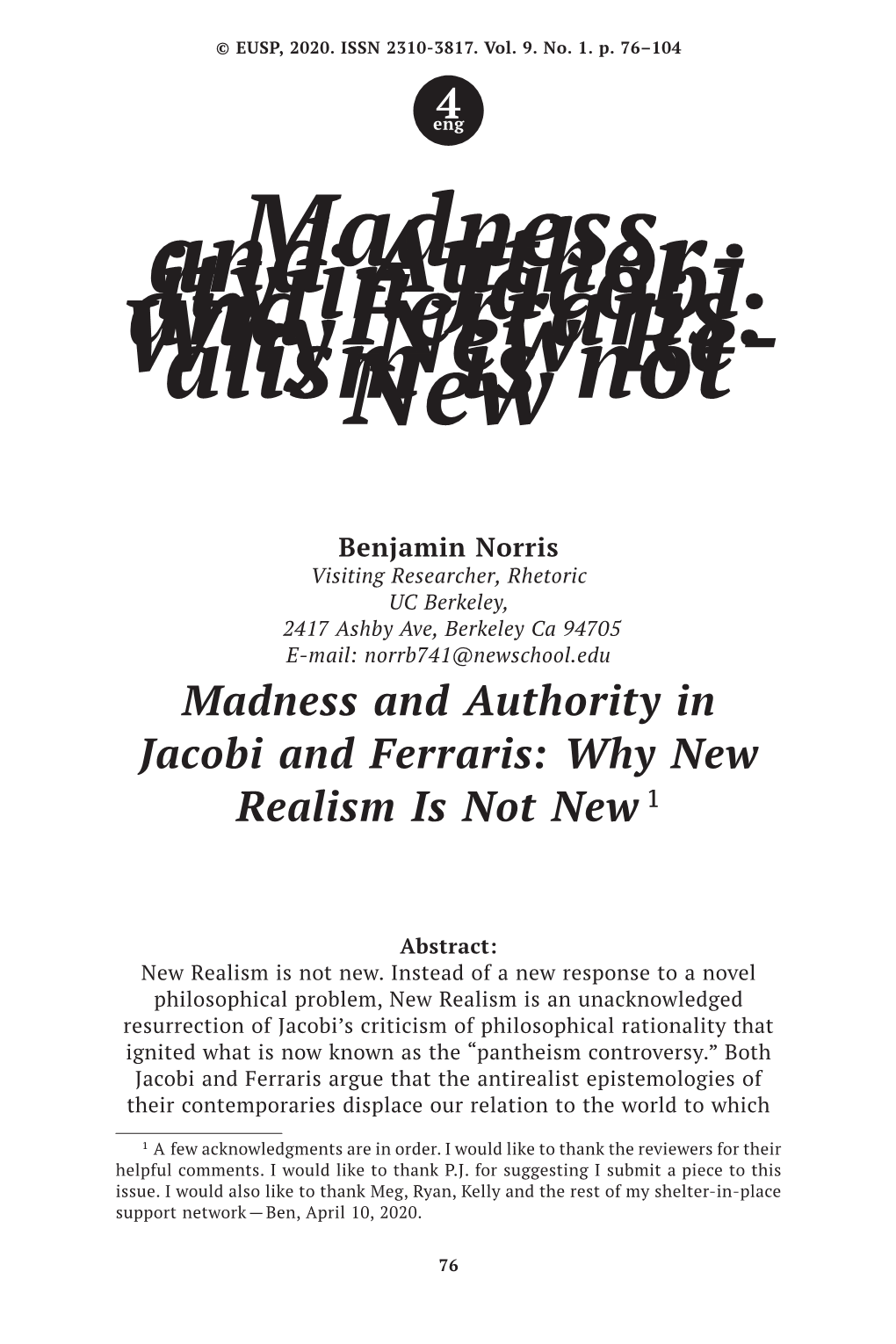 Madness and Author- Ity in Jacobi and Ferraris: Why New Re- Alism Is Not