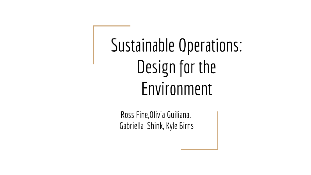 Sustainable Operations: Design for the Environment