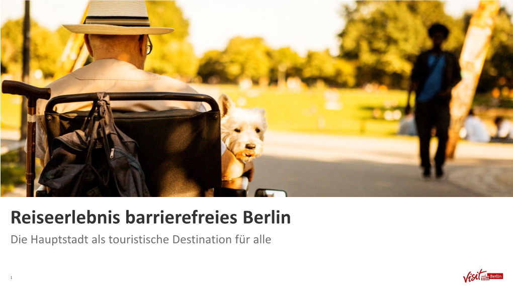 Reiseerlebnis Barrierefreies Berlin Die Hauptstadt Als Touristische Destination Für Alle