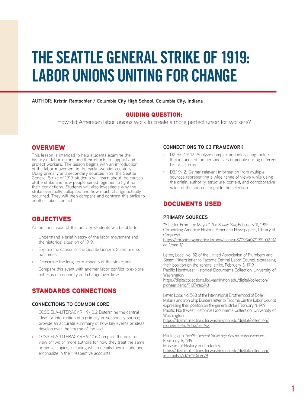 The Seattle General Strike of 1919: Labor Unions Uniting for Change