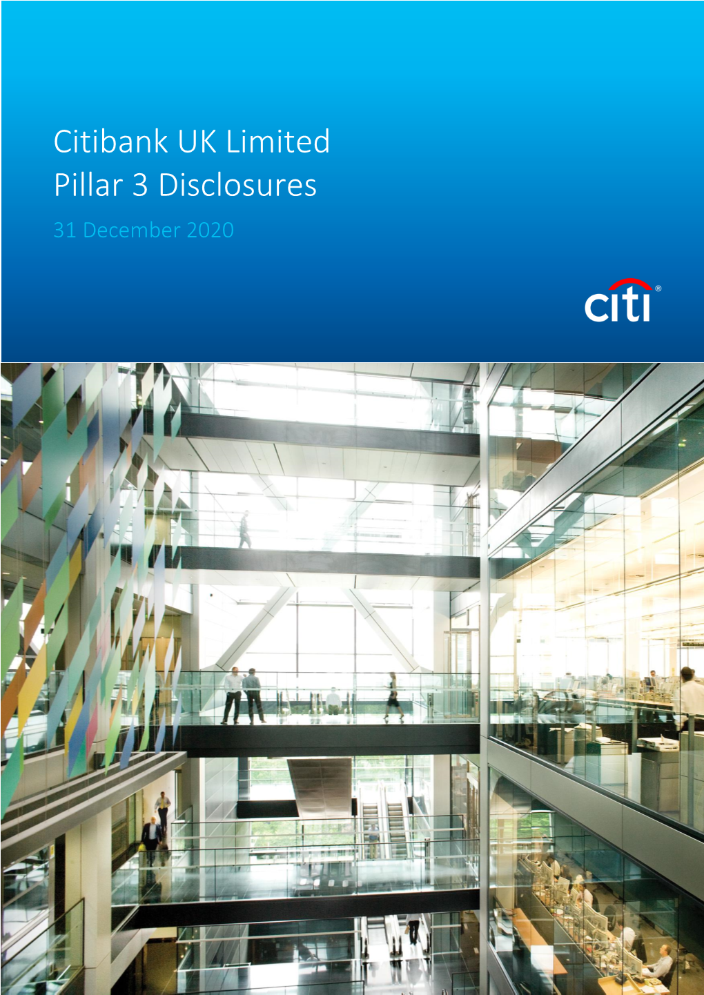 Citibank UK Limited Pillar 3 Disclosures