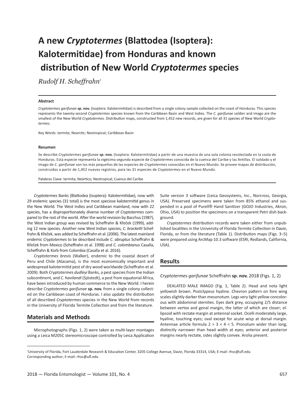 (Blattodea (Isoptera): Kalotermitidae) from Honduras and Known Distribution of New World Cryptotermes Species