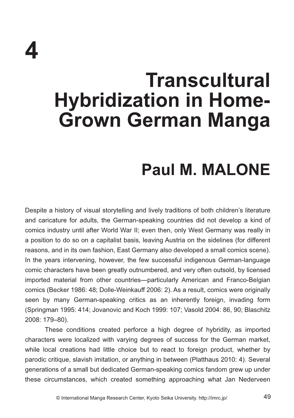 Transcultural Hybridization in Home- Grown German Manga