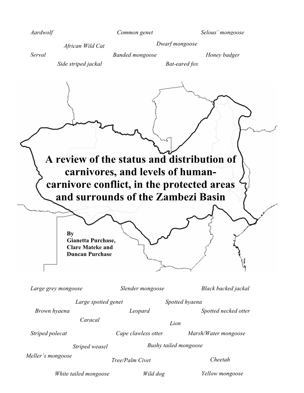 Carnivore Conflict, in the Protected Areas and Surrounds of the Zambezi Basin