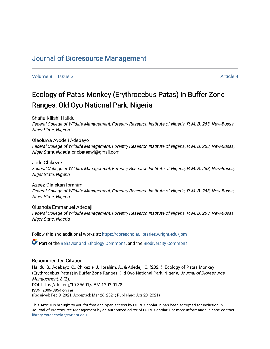 Ecology of Patas Monkey (Erythrocebus Patas) in Buffer Zone Ranges, Old Oyo National Park, Nigeria