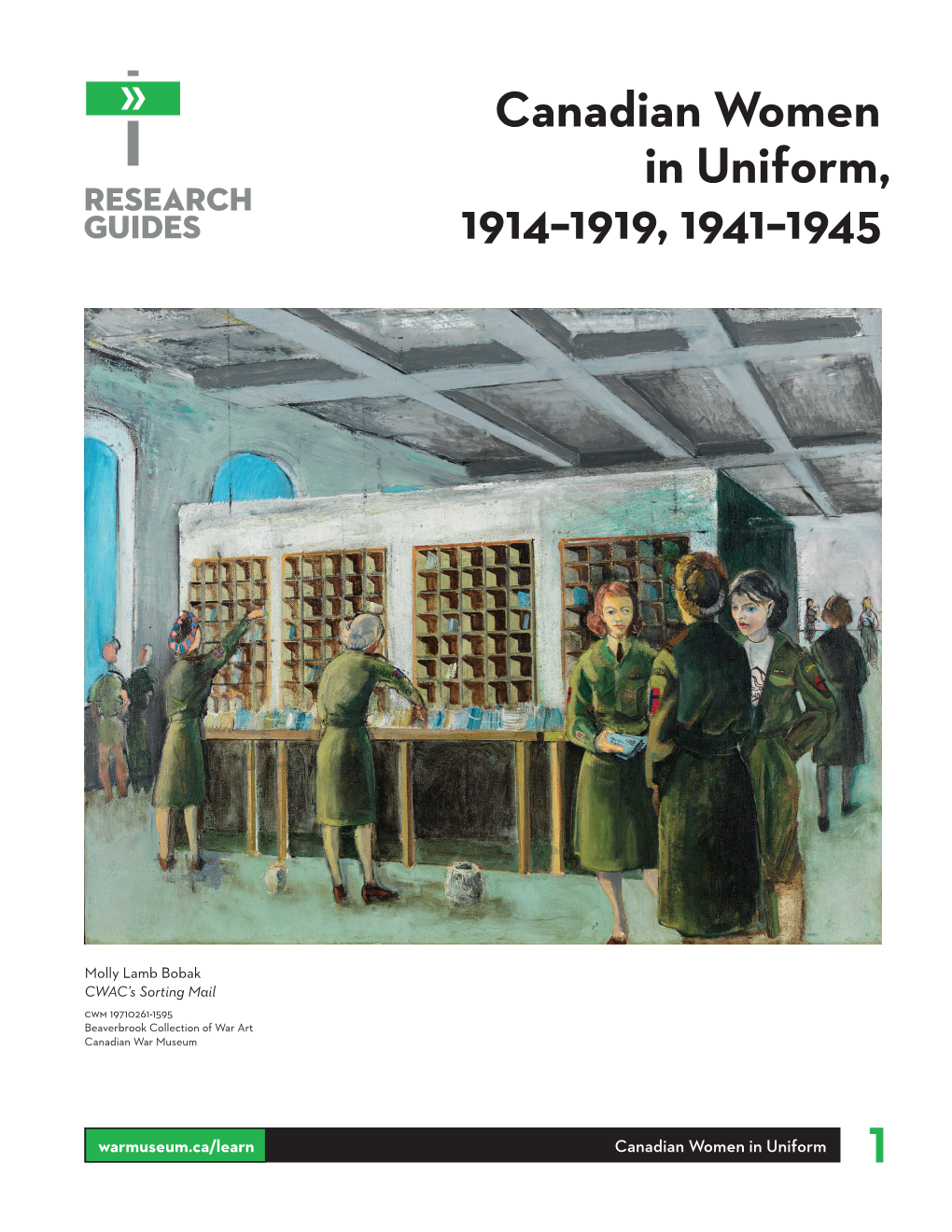 1 Canadian Women in Uniform, 1914–1919, 1941–1945