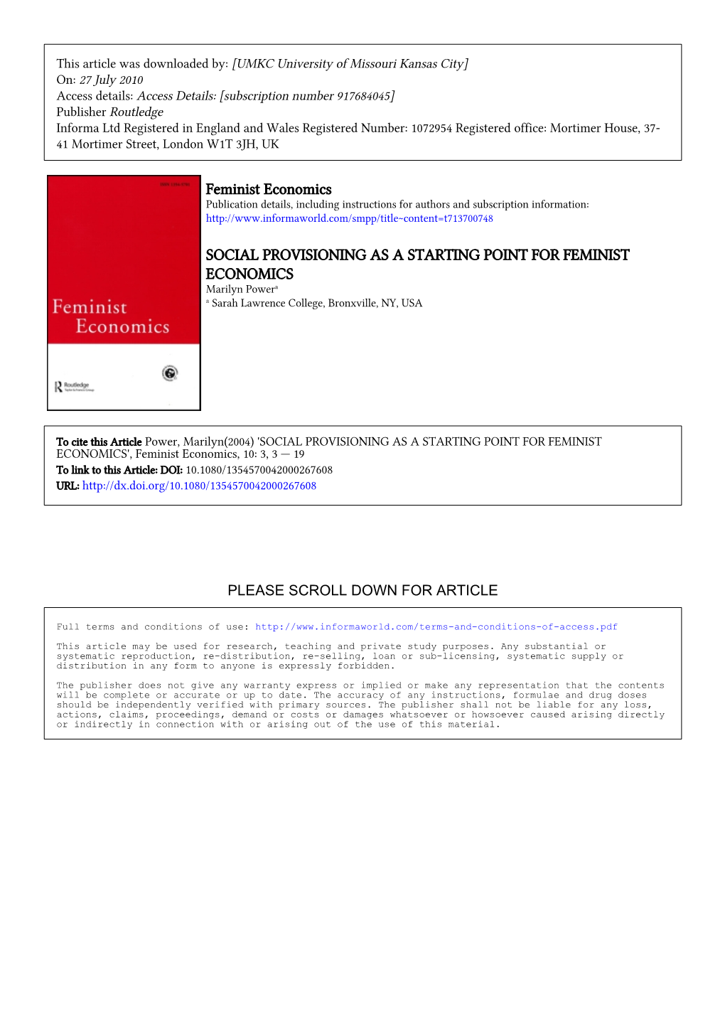 SOCIAL PROVISIONING AS a STARTING POINT for FEMINIST ECONOMICS Marilyn Powera a Sarah Lawrence College, Bronxville, NY, USA