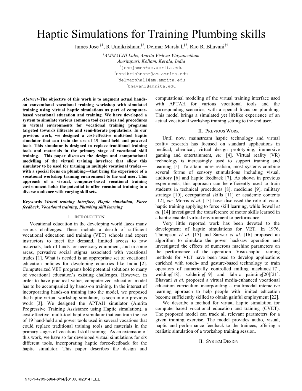 Haptic Simulations for Training Plumbing Skills James Jose §1, R Unnikrishnan§2, Delmar Marshall§3, Rao R